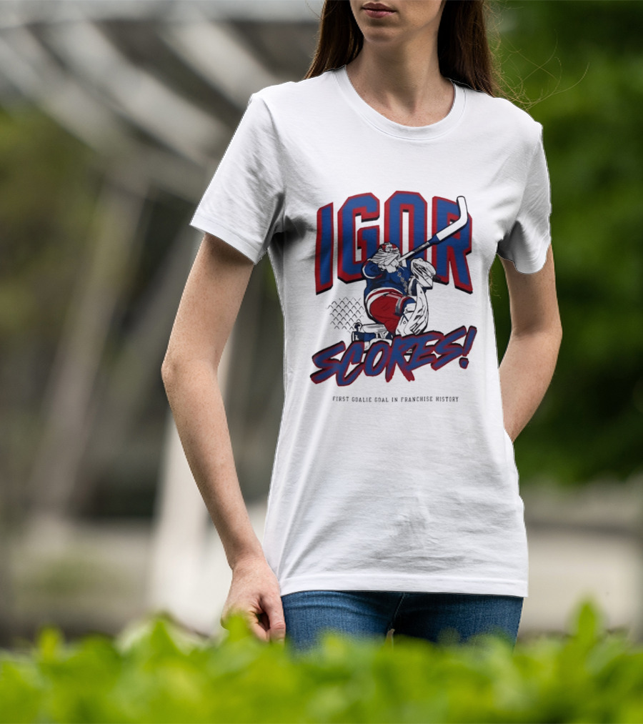 Igor Scores First Goalie Goal In Franchise History T-Shirt