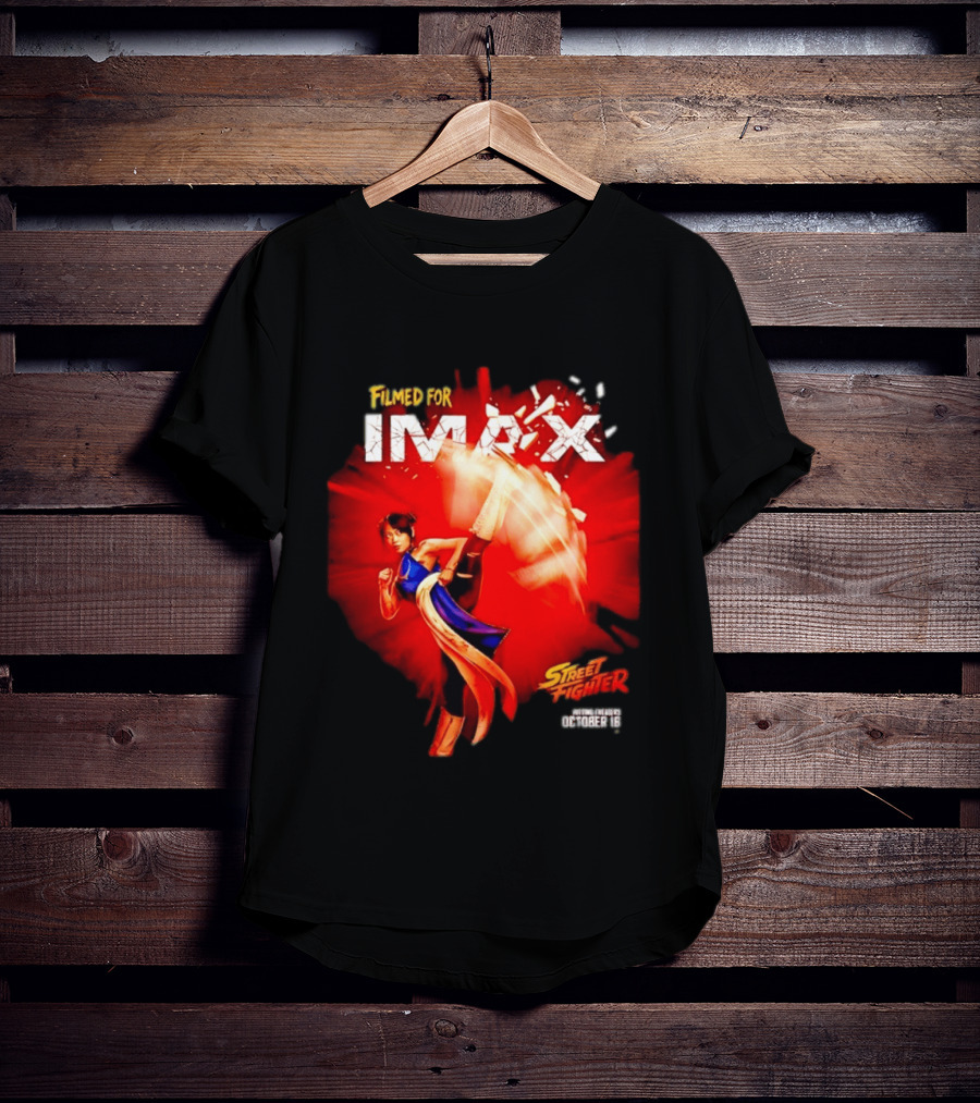 Filmed For IMAX Street Fighter Chun Li October 16 T-Shirt