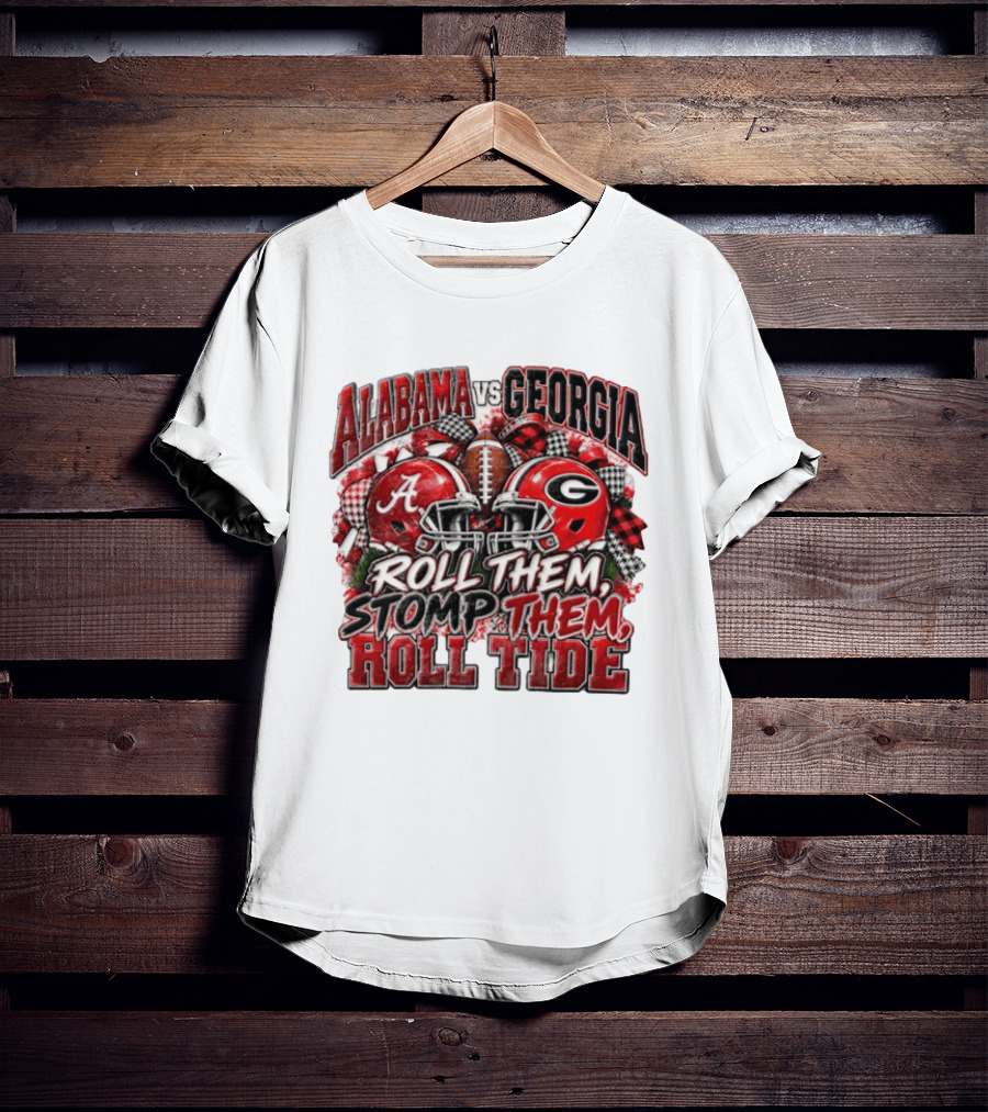 Alabama Vs Georgia Roll Them Stomp Them Roll Tide Football Helmets Battle T-Shirt