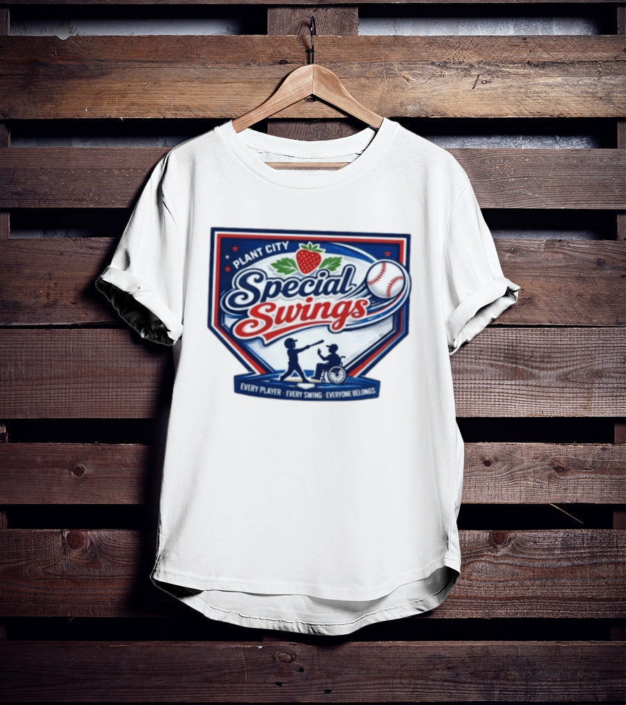 Plant City Special Swings Baseball Every Player Everyone Belongs T-Shirt