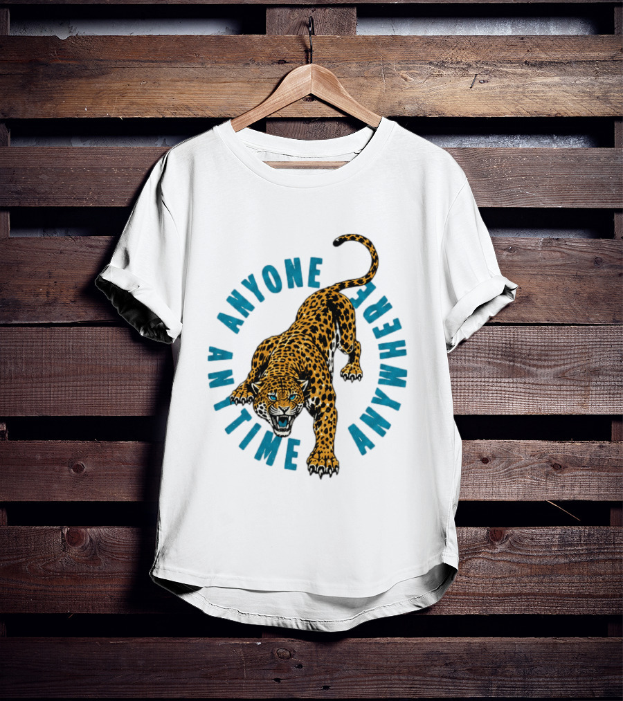Leopard Anyone Anytime Anywhere Fierce Wildcat Challenge T-Shirt