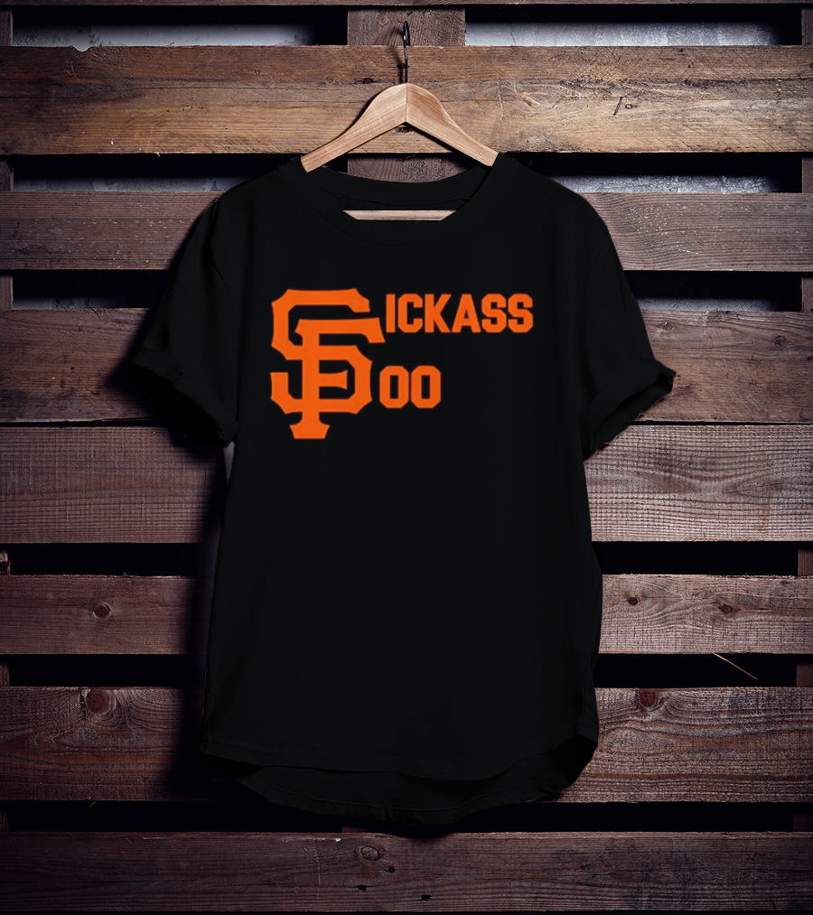 San Francisco Giants Sickass 00 MLB Baseball Team Sports Fan T-Shirt