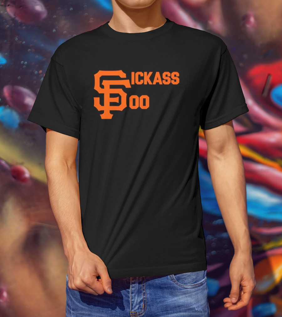 San Francisco Giants Sickass 00 MLB Baseball Team Sports Fan T-Shirt