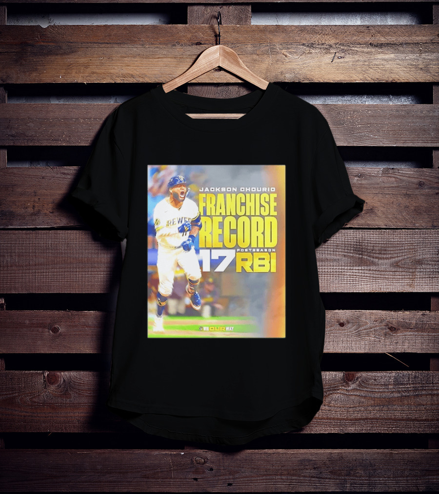 Jackson Chourio Franchise Record 17 RBI Postseason Milwaukee Brewers T-Shirt