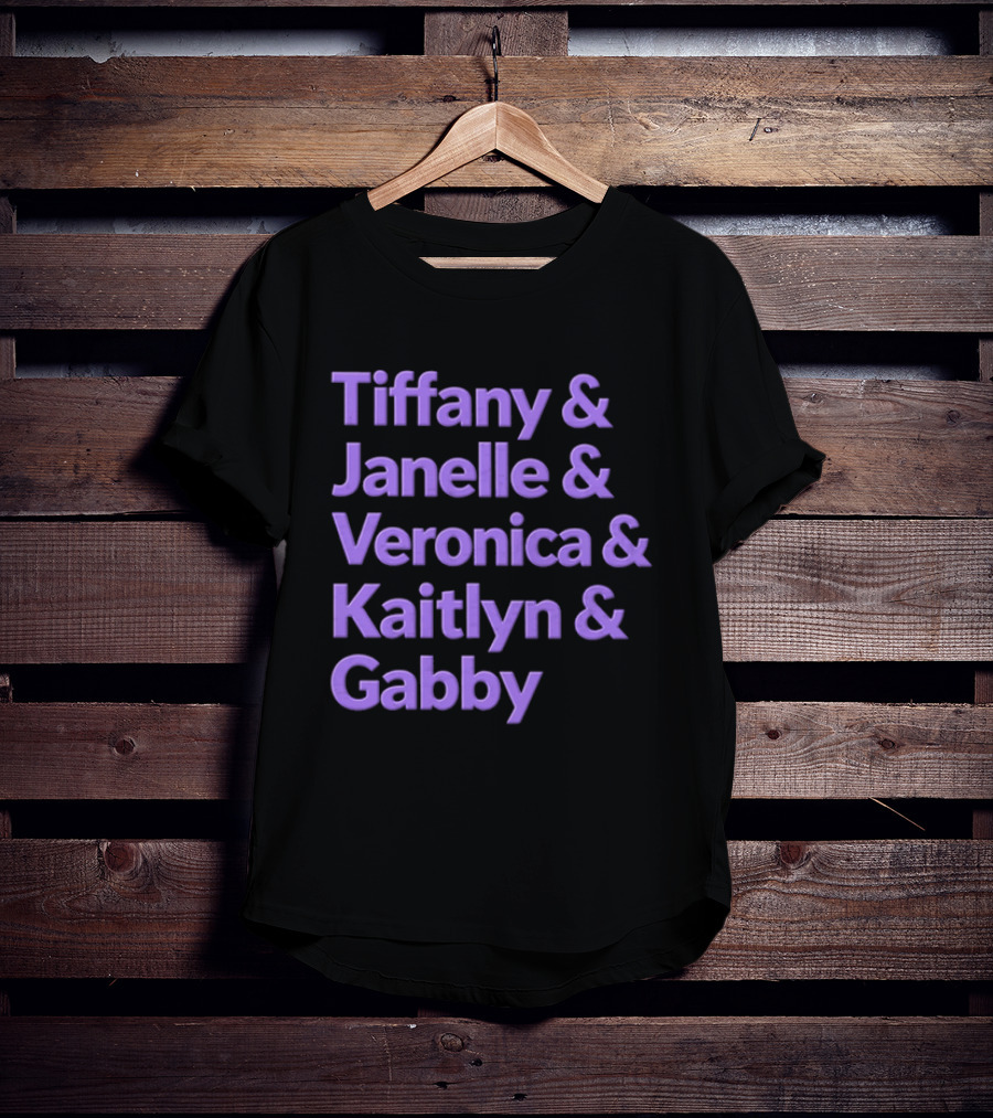 Tiffany Janelle Veronica Kaitlyn Gabby Golden State Valkyries WNBA T-Shirt