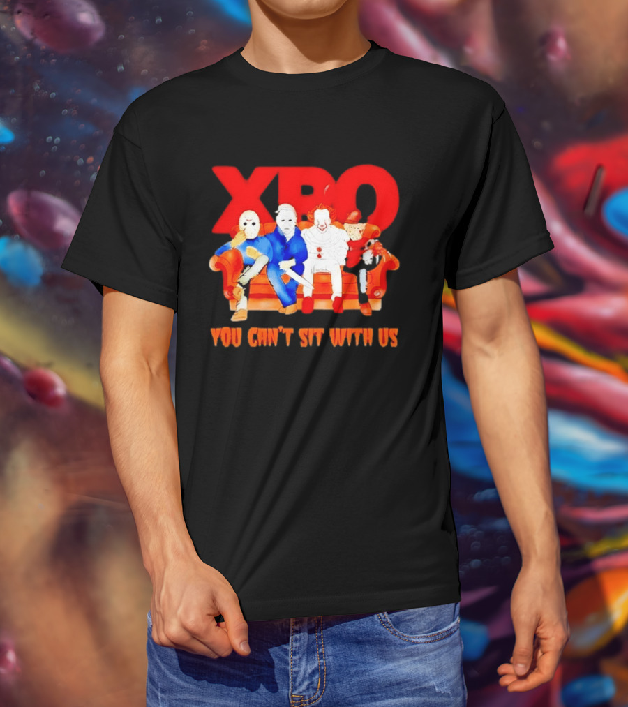 XBO Jason Voorhees Michael Myers Pennywise Freddy Krueger You Can't Sit With Us T-Shirt