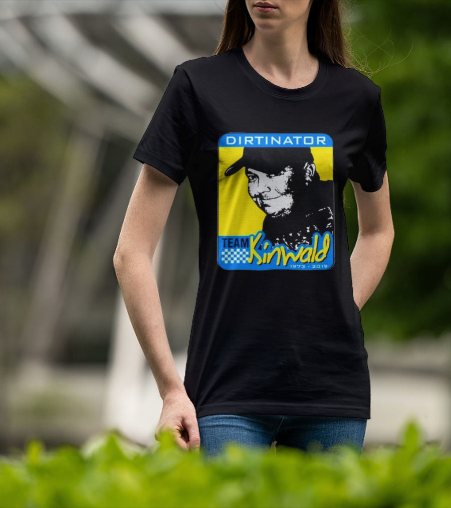 Dirtinator Team Kinwald 1973 2019 Racing T-Shirt