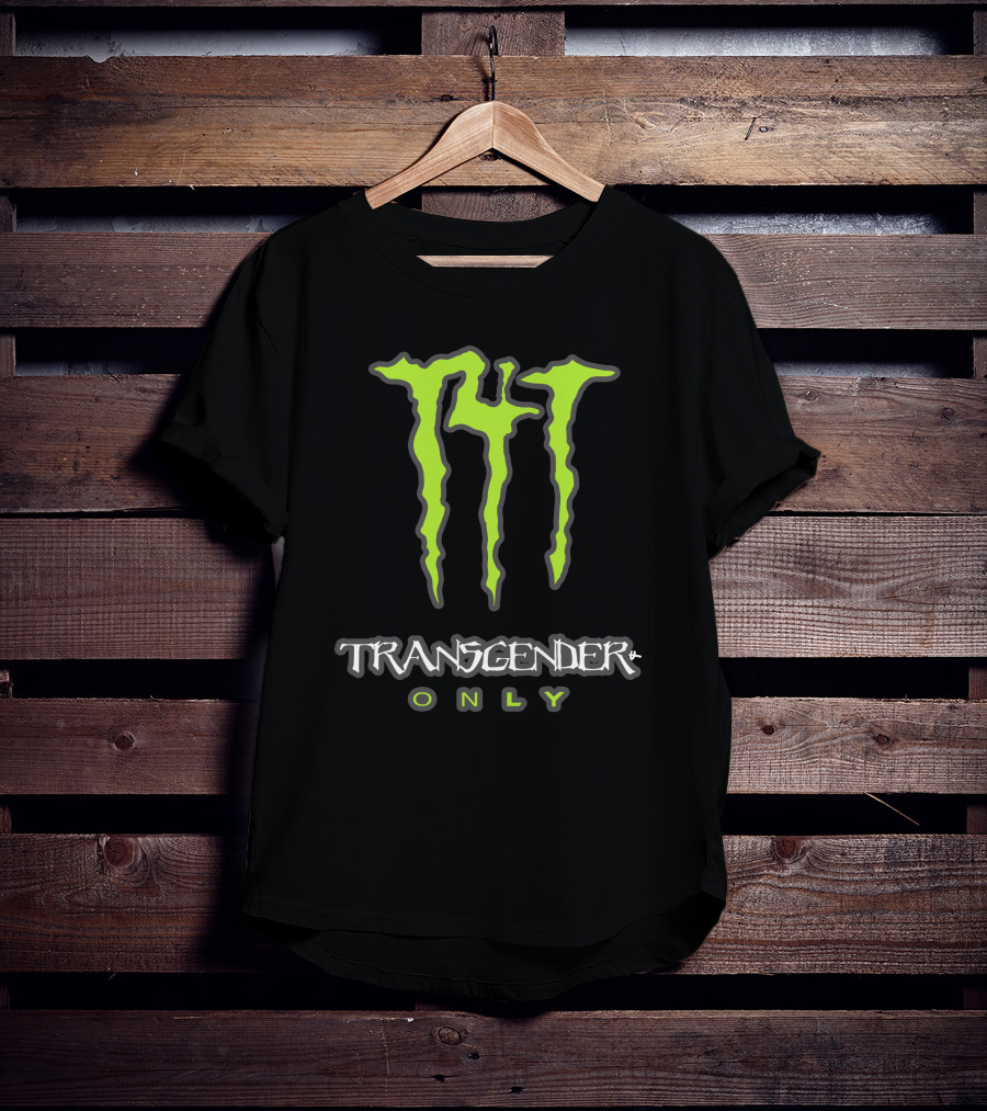 The VD Collection T4t Energy Drink Transgender Only Monster T-Shirt