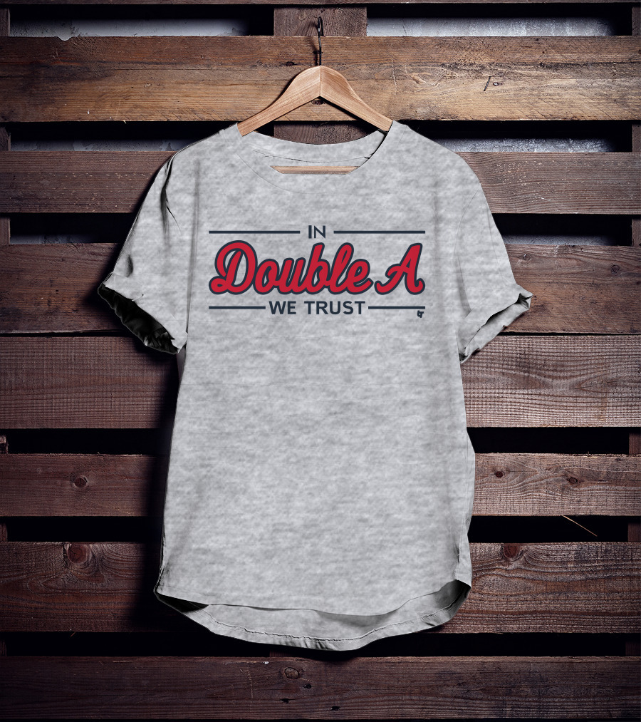 Breaking Store Merch In Double A We Trust Atlanta Baseball T-Shirt