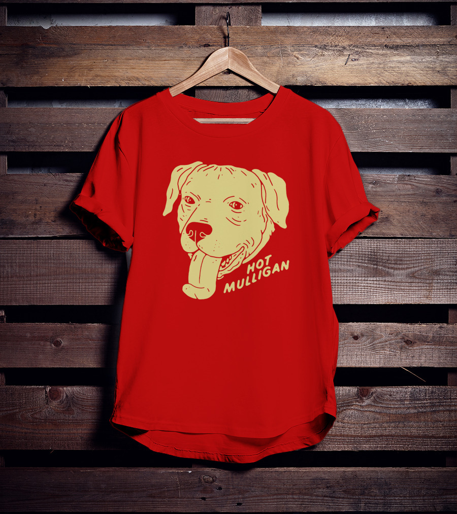 Hot Mulligan Panting Dog Red T-Shirt