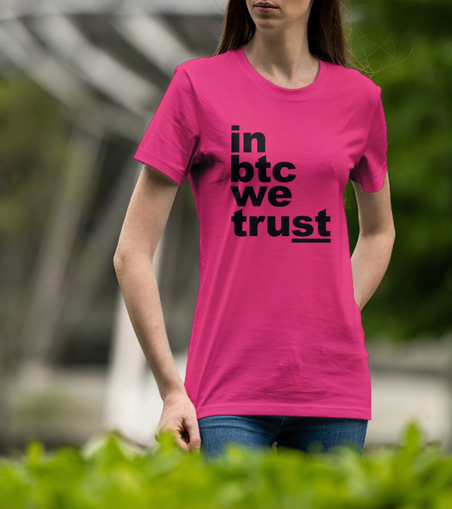 Bitcoin Merch In BTC We Trust Bold Text Pink Background T-Shirt