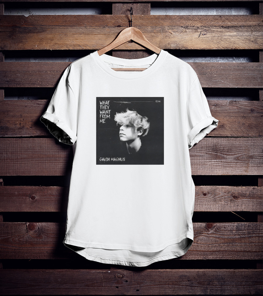 Gavin Magnus What They Want From Me 02:46 T-Shirt