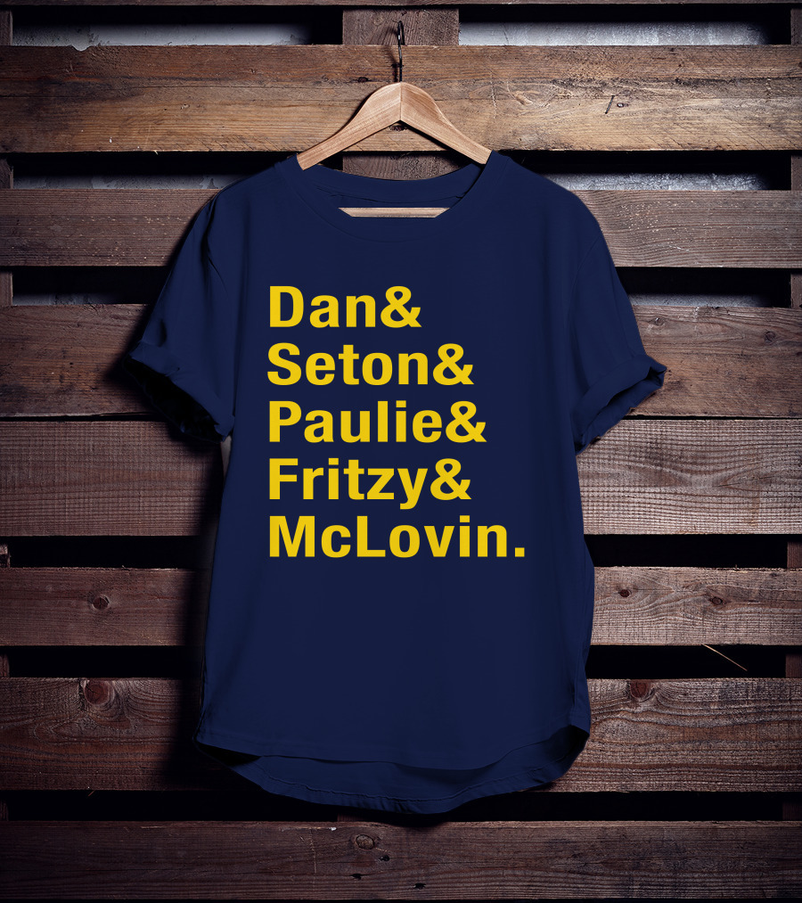 Dan Seton Paulie Fritzy McLovin Dan Patrick Show Crew Members T-Shirt