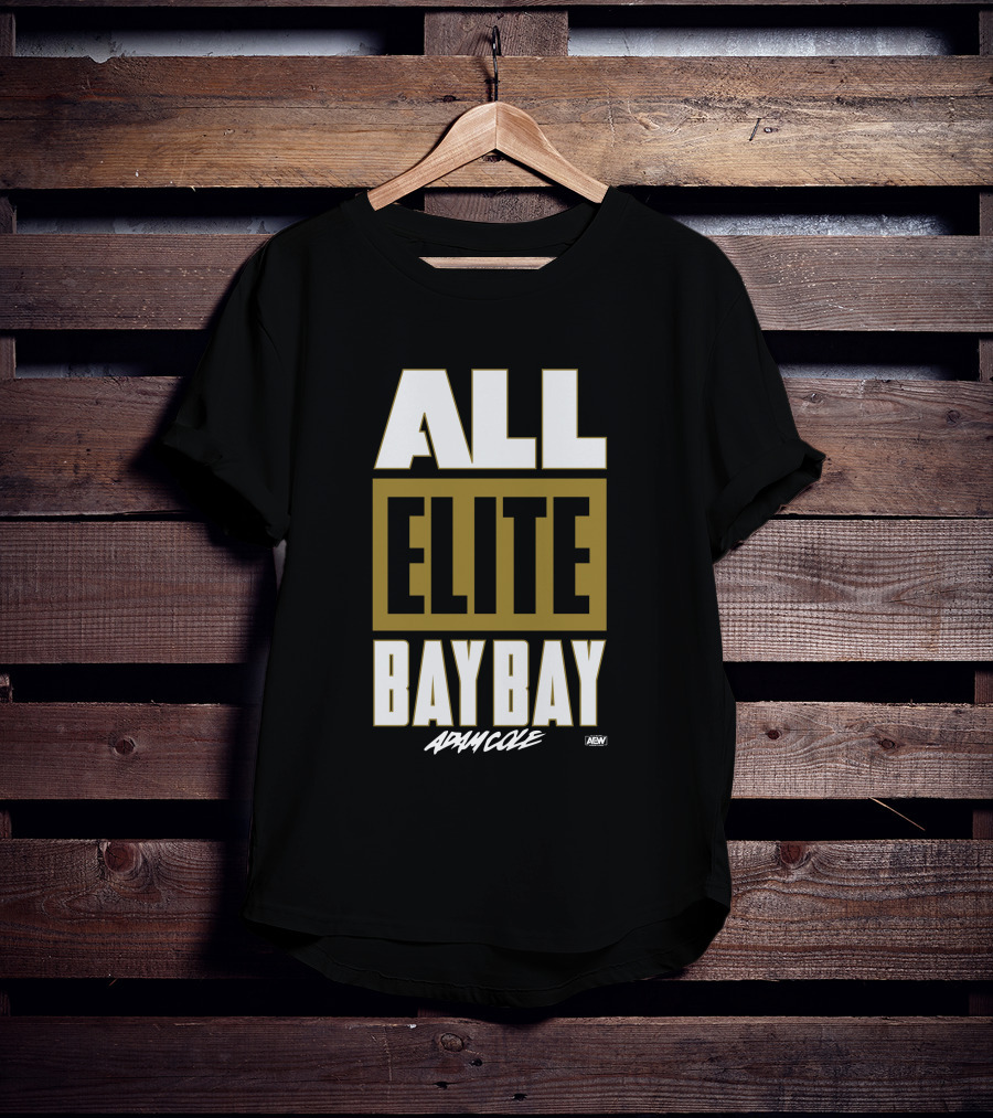 All Elite Bay Bay Adam Cole AEW T-Shirt