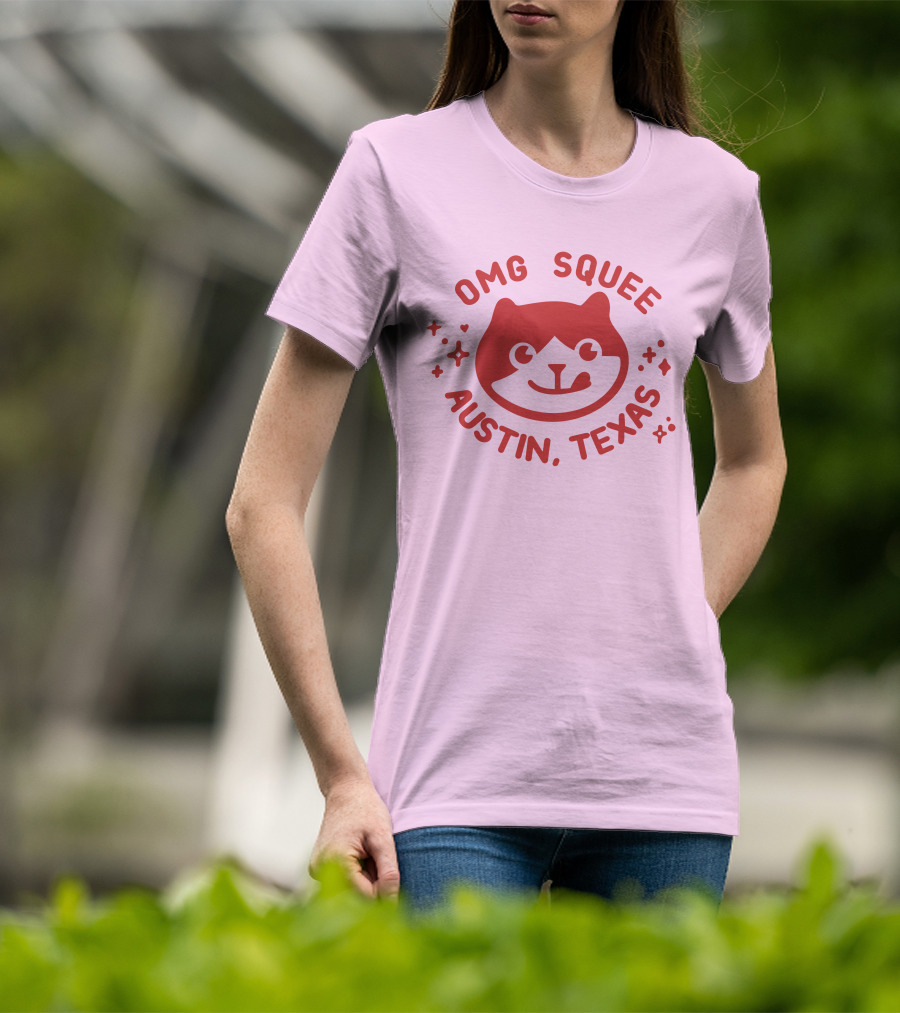 OMG Squee Austin Texas Cute Cat T-Shirt