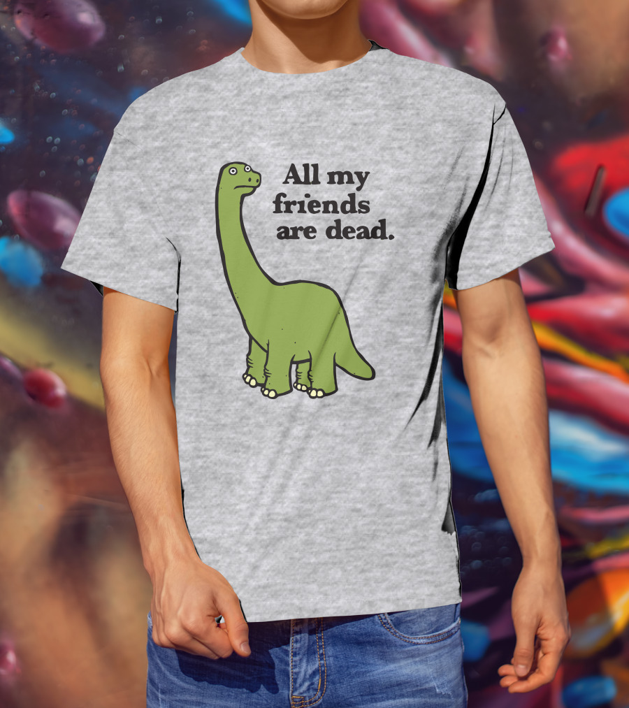 All My Friends Are Dead Dinosaur Gofroles Ripple Junction T-Shirt