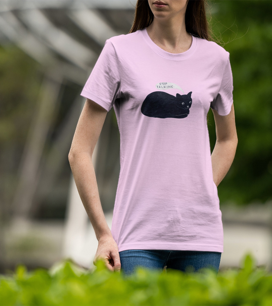 Randall Mann Stop Talking Cat Black Cat T-Shirt