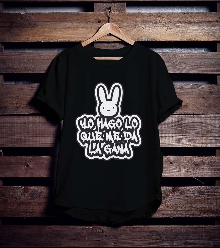 Bad Bunny Yo Hago Lo Que Me Da La Gana YHLQMDLG Bunny T-Shirt