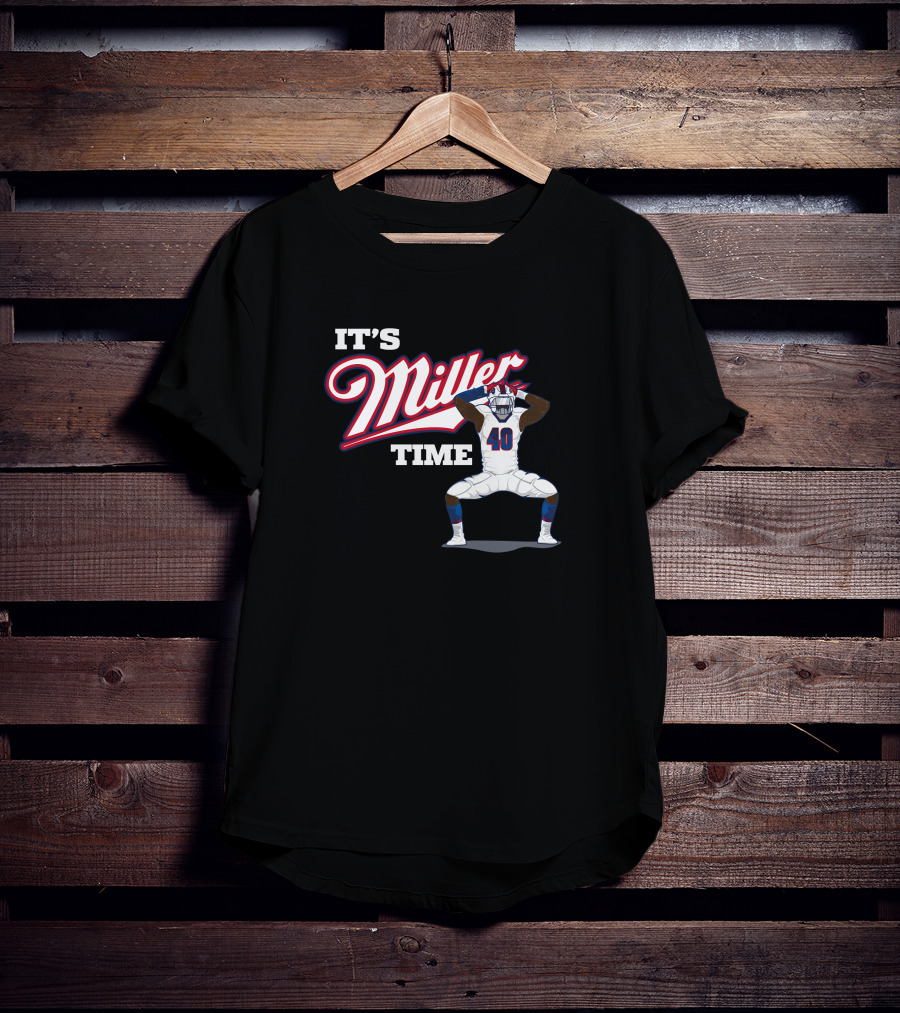 Ctwpod It's Miller Time Von Miller Buffalo Bills Circling The Wagons T-Shirt