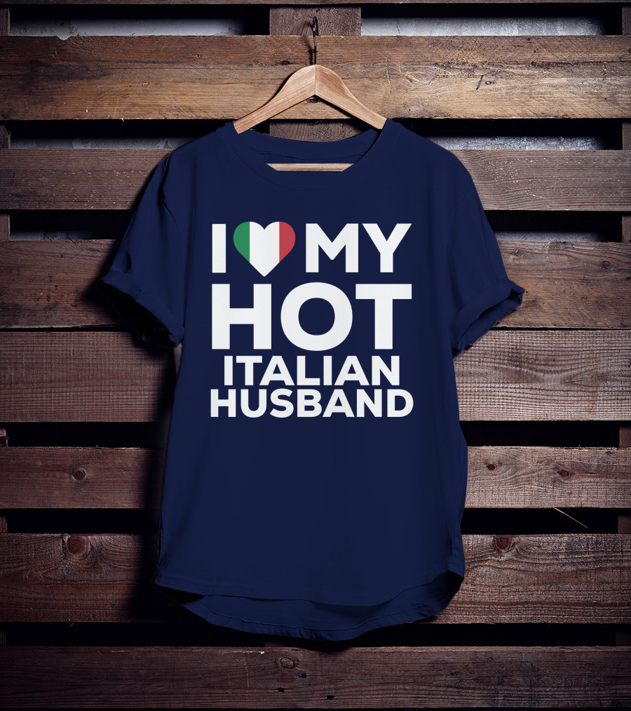 I Love My Hot Italian Husband Heart Shape Flag Colors T-Shirt