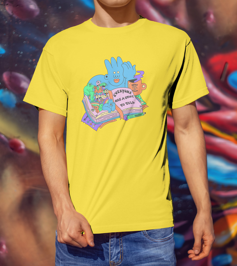 Everyone Has A Story To Tell Hellomerch Dreyfus T-Shirt