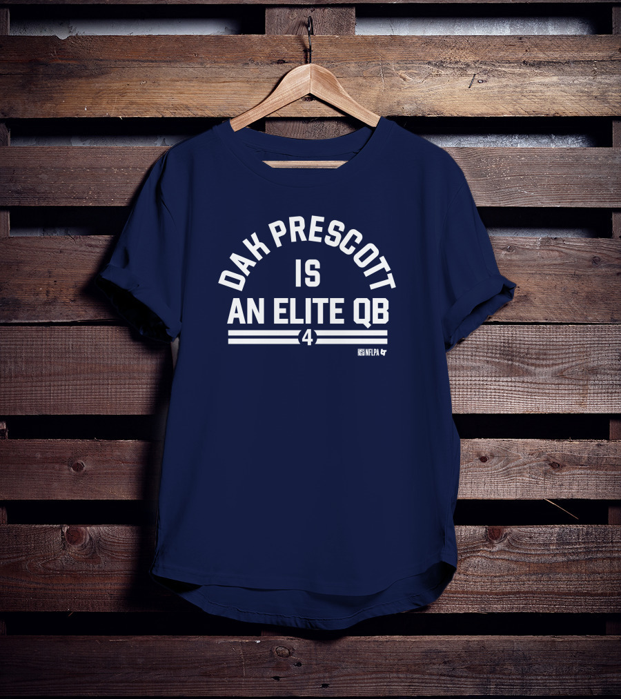 Dak Prescott Is An Elite QB 4 NFLPA T-Shirt