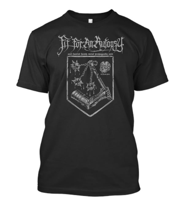 Fit For An Autopsy Anti Fascist Heavy Metal Propaganda Unit A.f.f.m.p.u T-Shirt