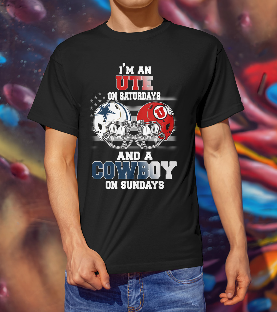 I'm An Ute On Saturdays And A Cowboy On Sundays T-Shirt