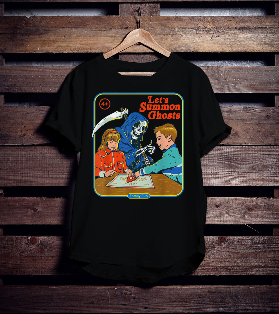 Let's Summon Ghosts Family Fun 4+ T-Shirt