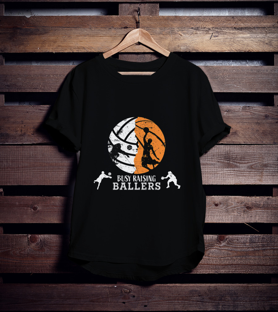 Busy Raising Ballers Basketball Dad Volleyball T-Shirt