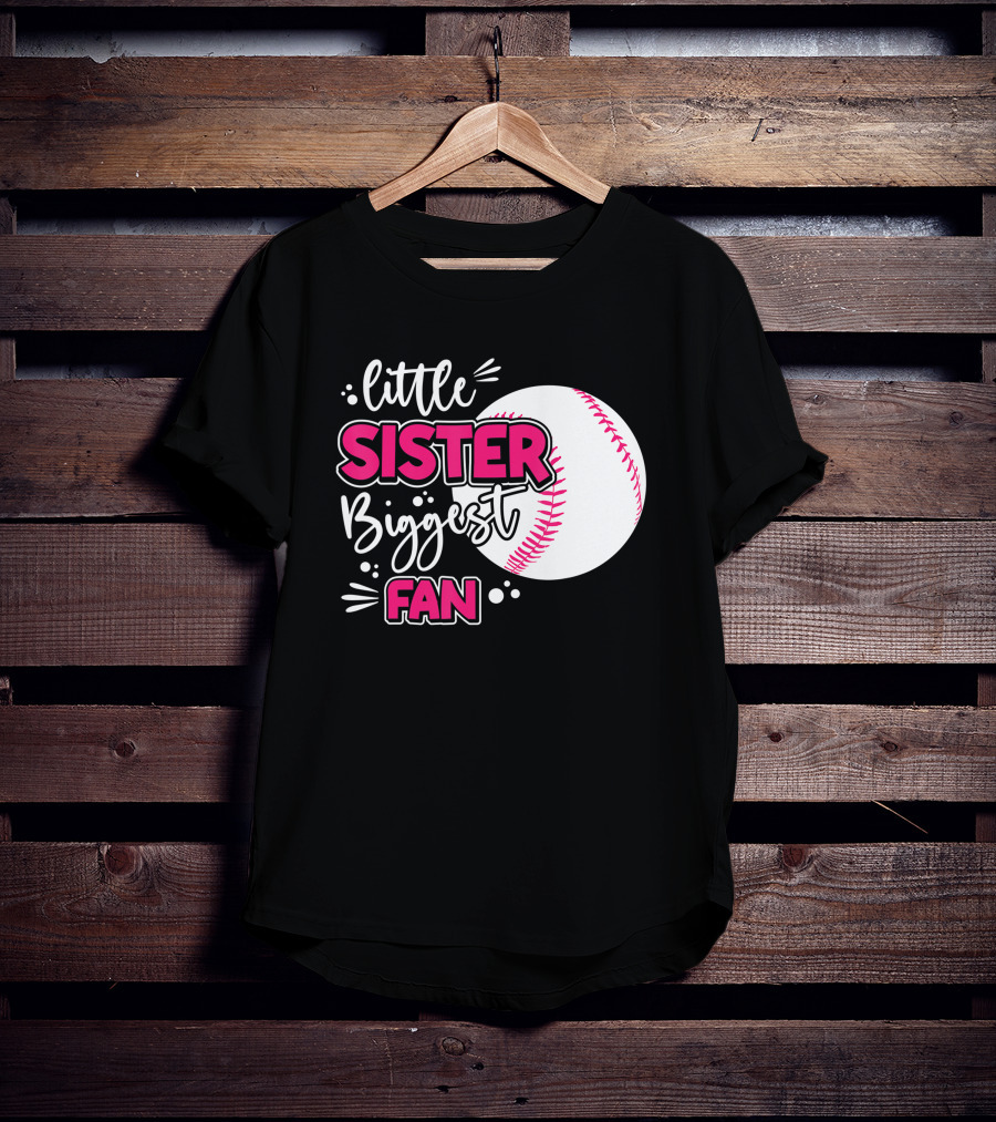Little Sister Biggest Fan Baseball Season For Girl Siblings T-Shirt