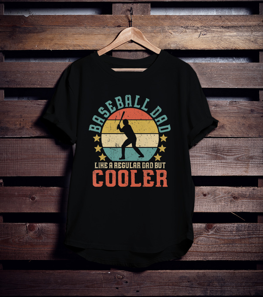 Baseball Dad Like A Regular Dad But Cooler Funny Baseball Lover T-Shirt