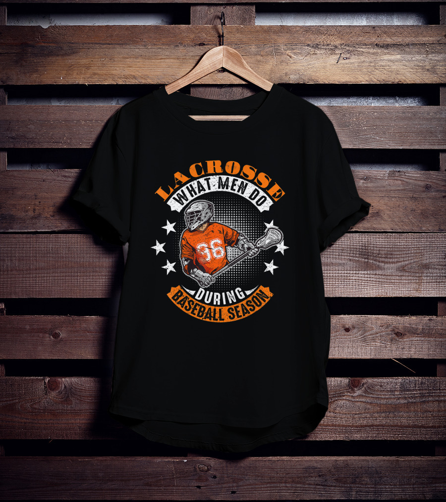 Lacrosse What Men Do During Baseball Season Lacrosse Player Number 36 T-Shirt