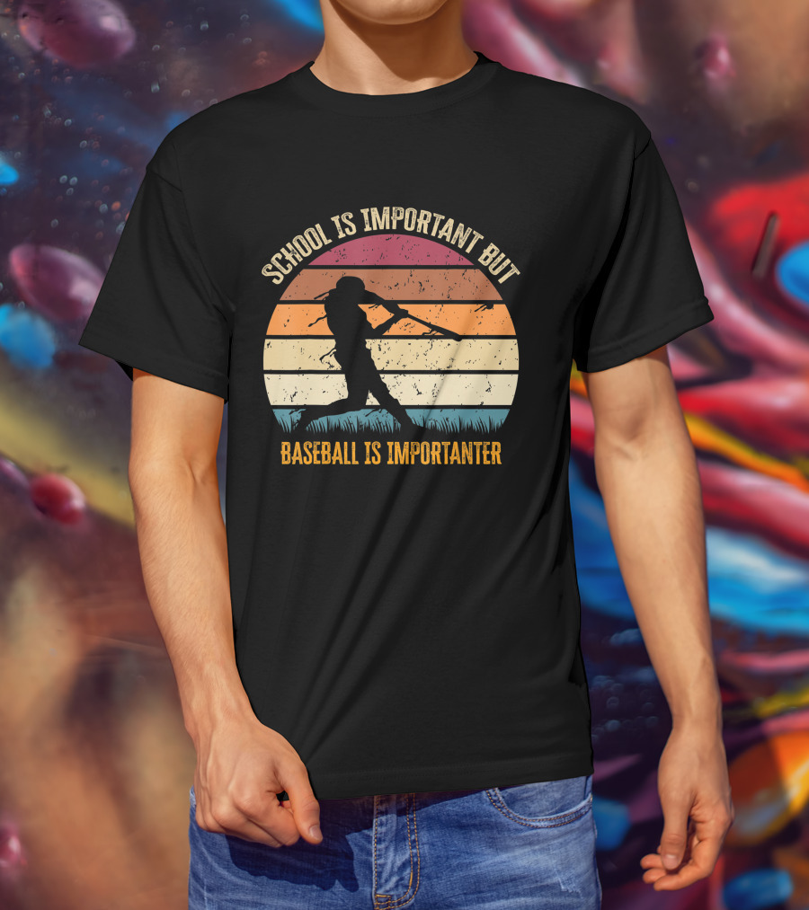 School Is Important But Baseball Is Importanter Retro Sunset Baseball Player T-Shirt