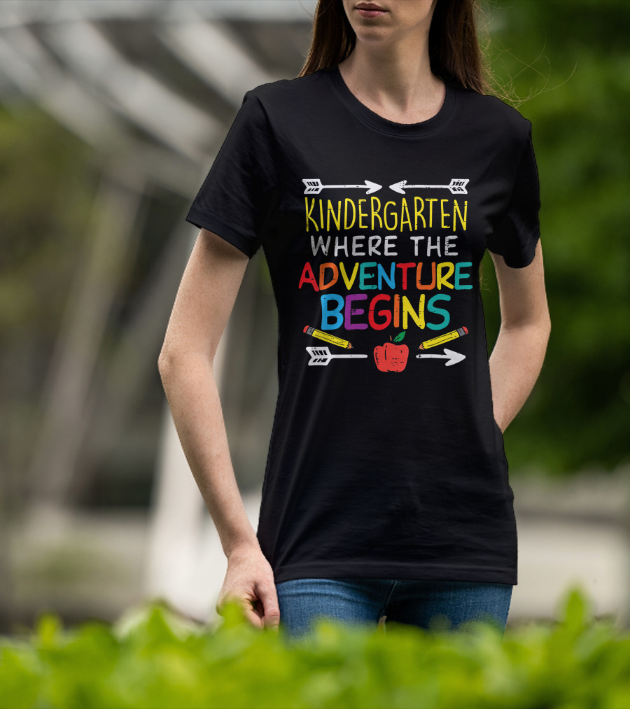 Kindergarten Where The Adventure Begins With Pencils And Apple T-Shirt