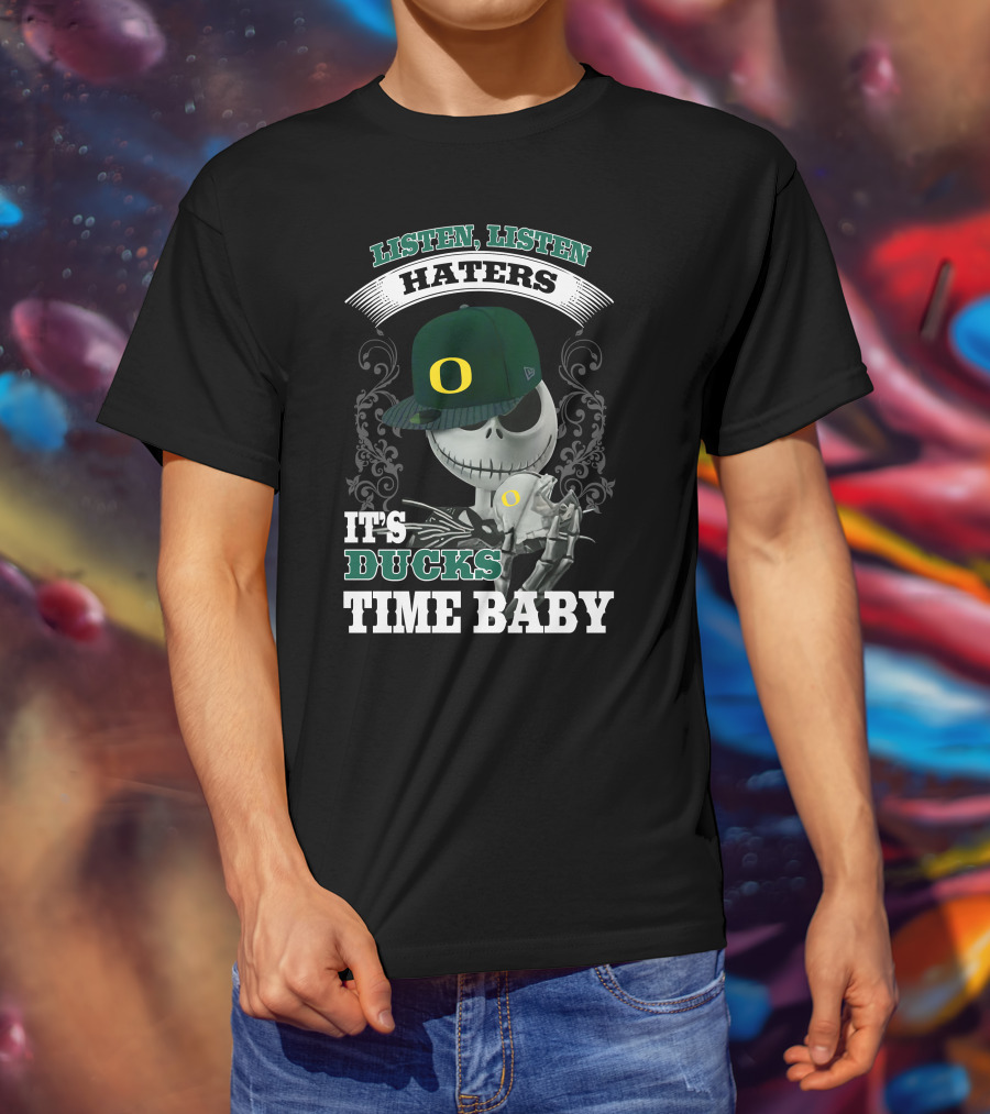 Listen Haters It's Ducks Time Baby Skeleton Wearing Green Baseball Cap With O T-Shirt