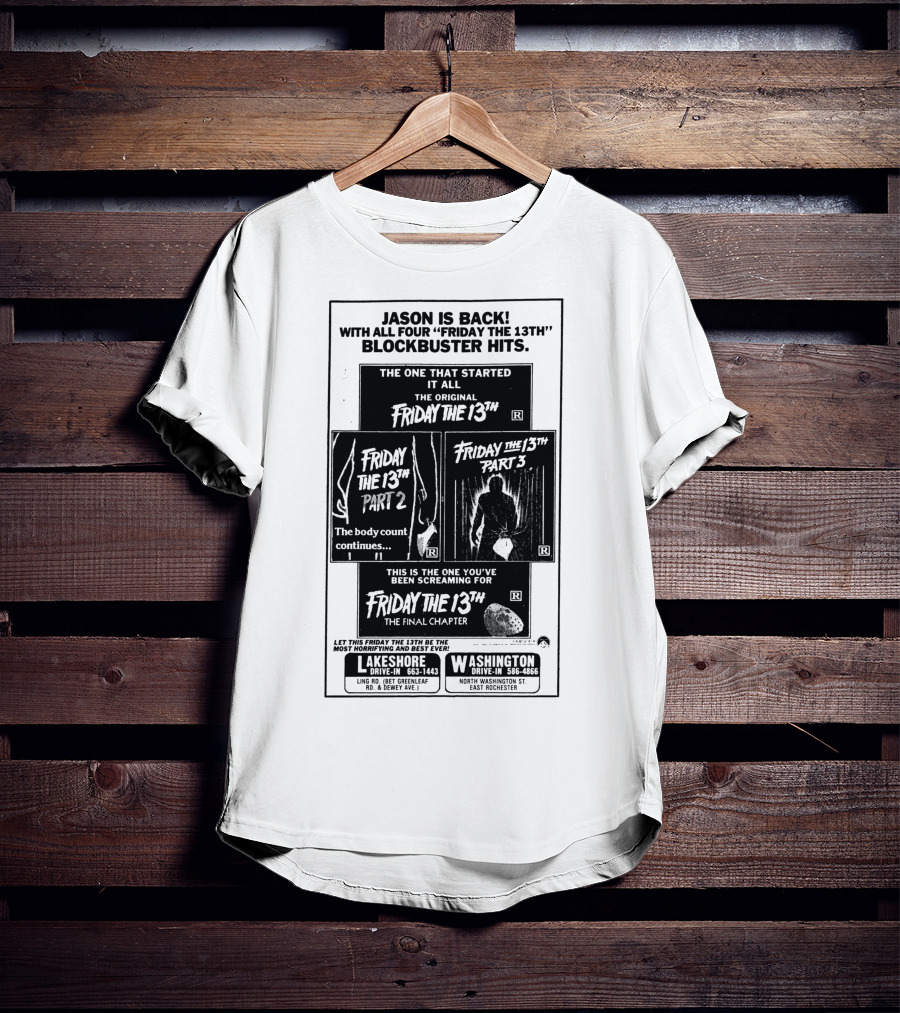 Jason Is Back With All Four Friday The 13th Blockbuster Hits T-Shirt