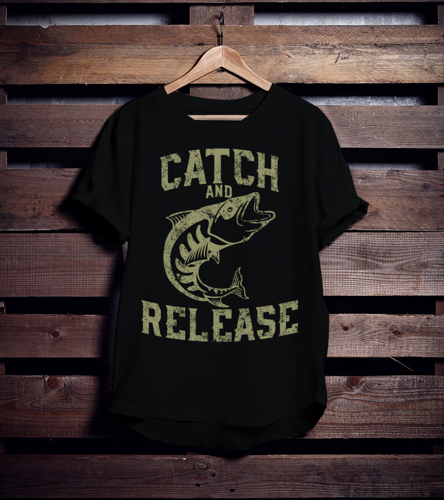 Catch And Release Fishing Skill T-Shirt