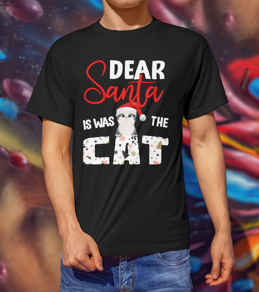 Dear Santa Cute Cat In Santa Hat Holiday Christmas T-Shirt