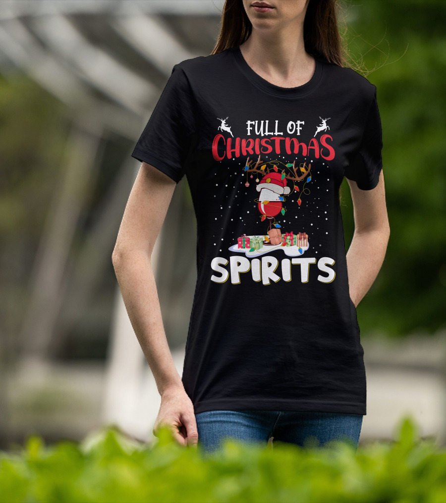 Full Of Christmas Spirits Reindeer Santa Hat Presents T-Shirt