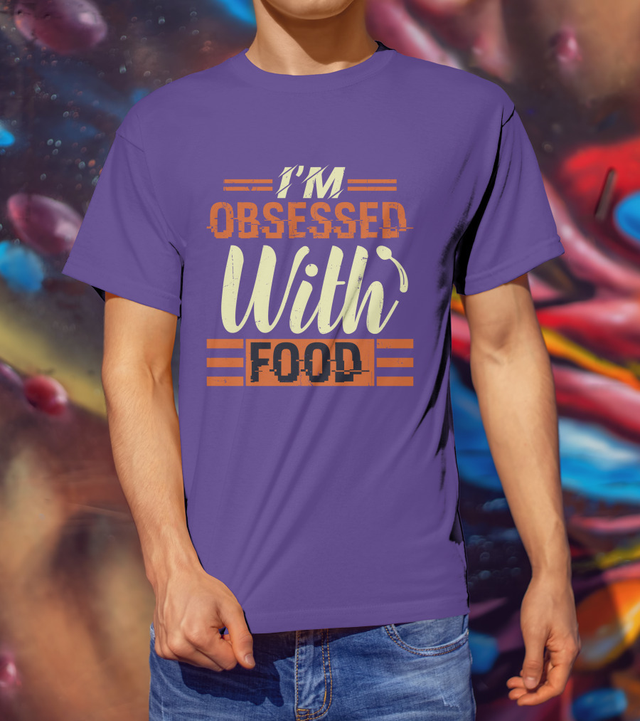 I’m Obsessed With Food Orange T-Shirt