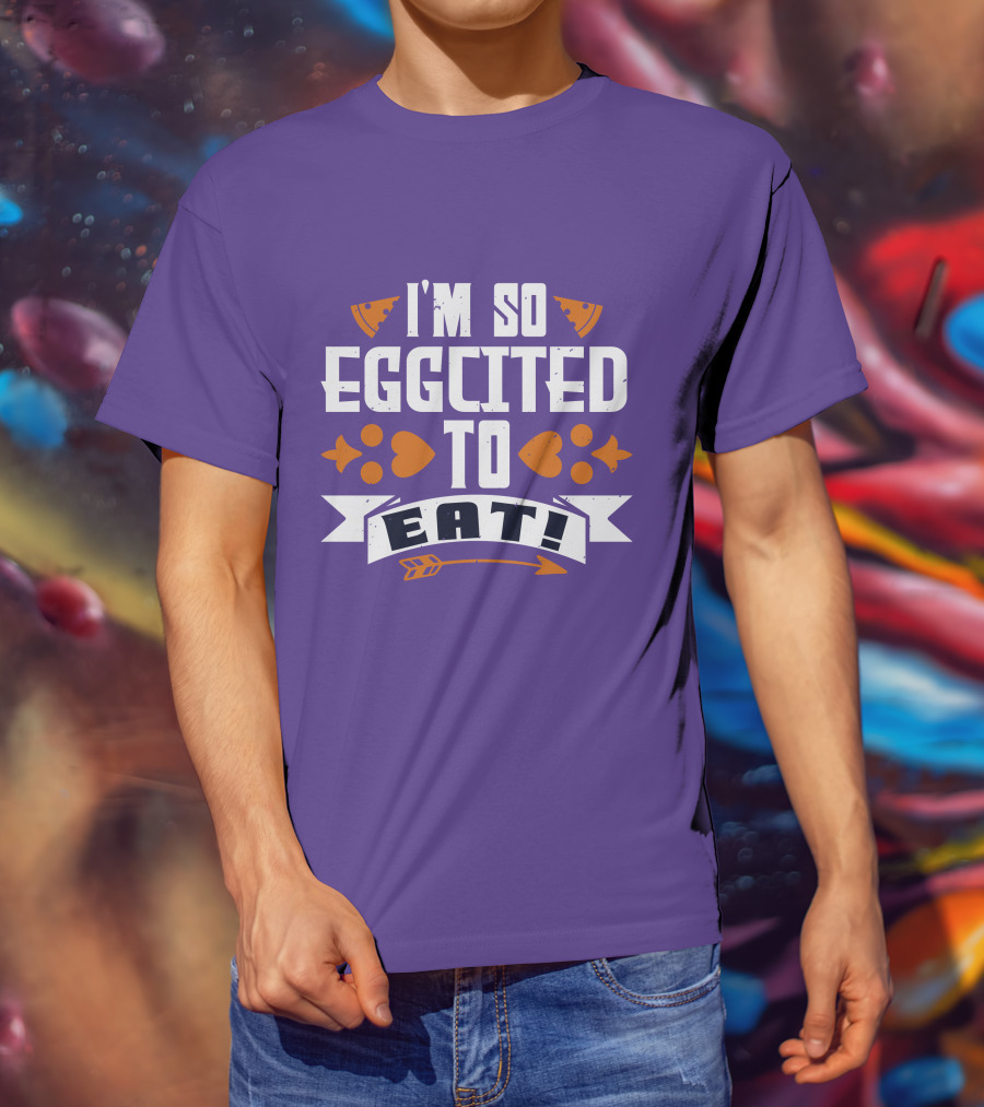 I'm So Eggcited To Eat Fun Playful Foodie Text Pizza Slice And Fish Icons T-Shirt
