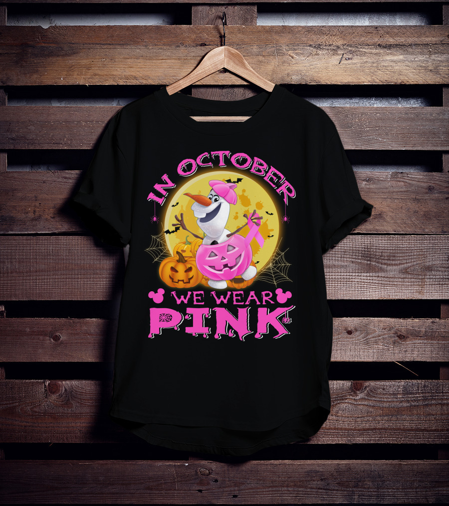 In October We Wear Pink Olaf Halloween Pumpkins And Bats T-Shirt