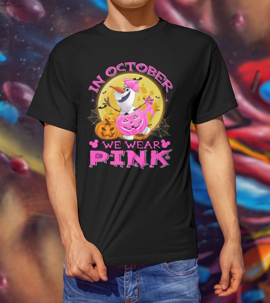 In October We Wear Pink Olaf Halloween Pumpkins And Bats T-Shirt