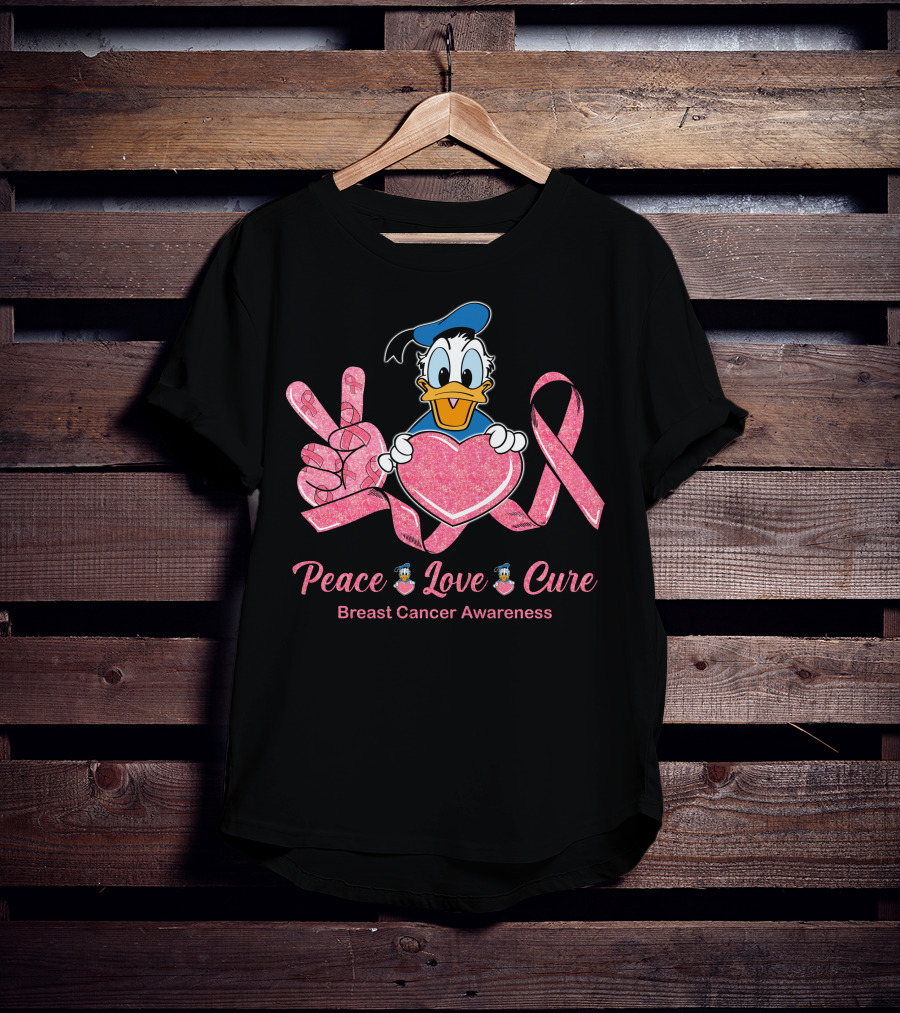 Peace Love Cure Breast Cancer Awareness Donald Duck T-Shirt