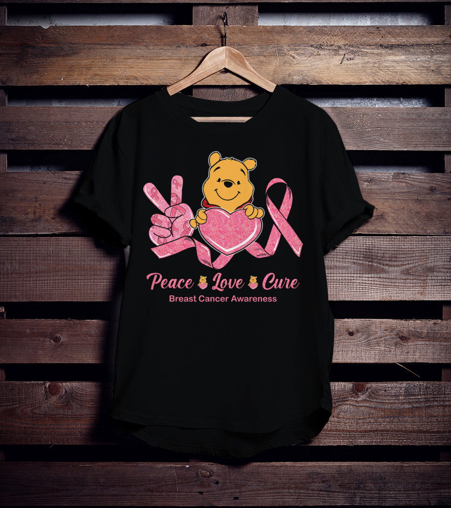 Peace Love Cure Breast Cancer Awareness Pooh T-Shirt