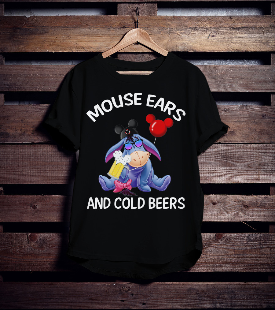 Mouse Ears And Cold Beers Eeyore With Mickey Hat And Balloon T-Shirt