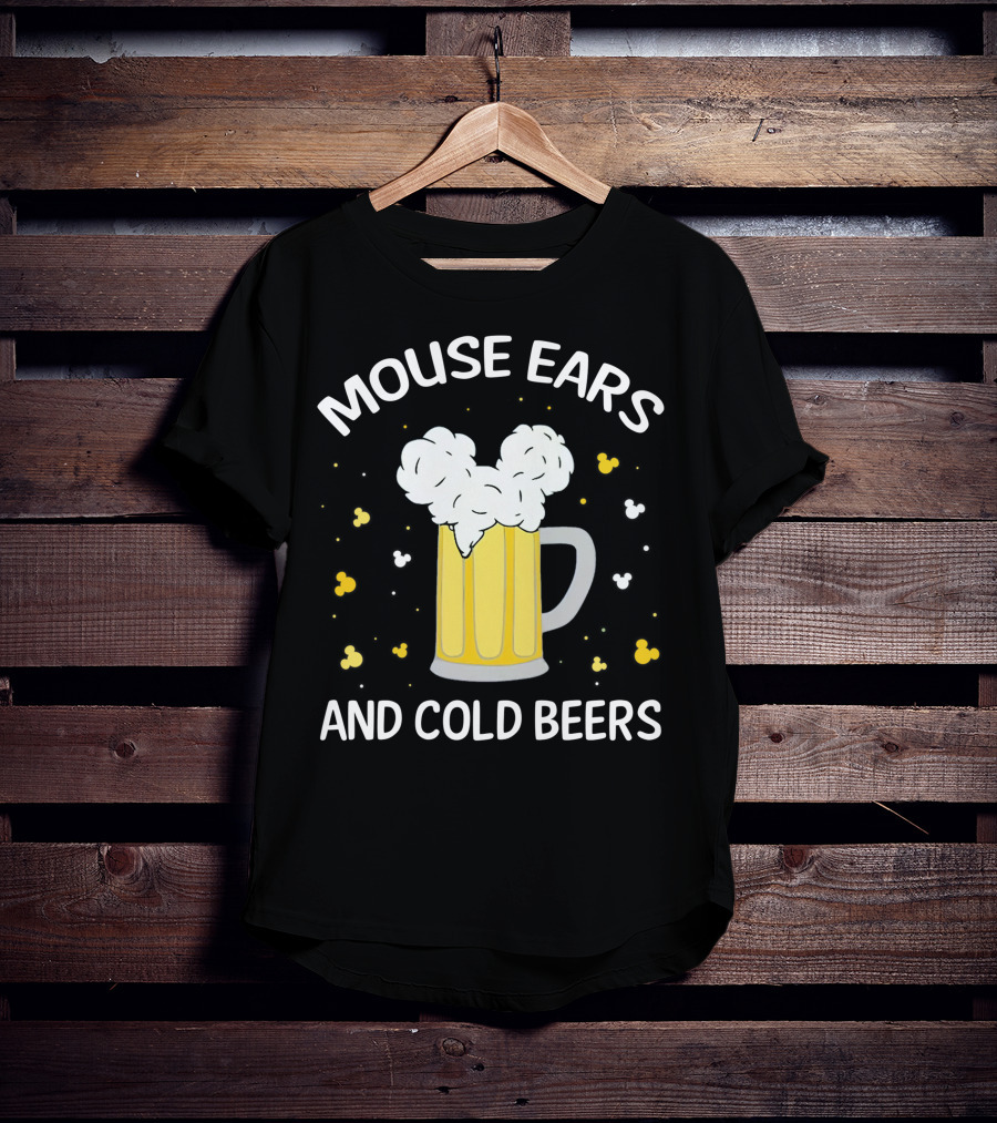 Mouse Ears And Cold Beers T-Shirt