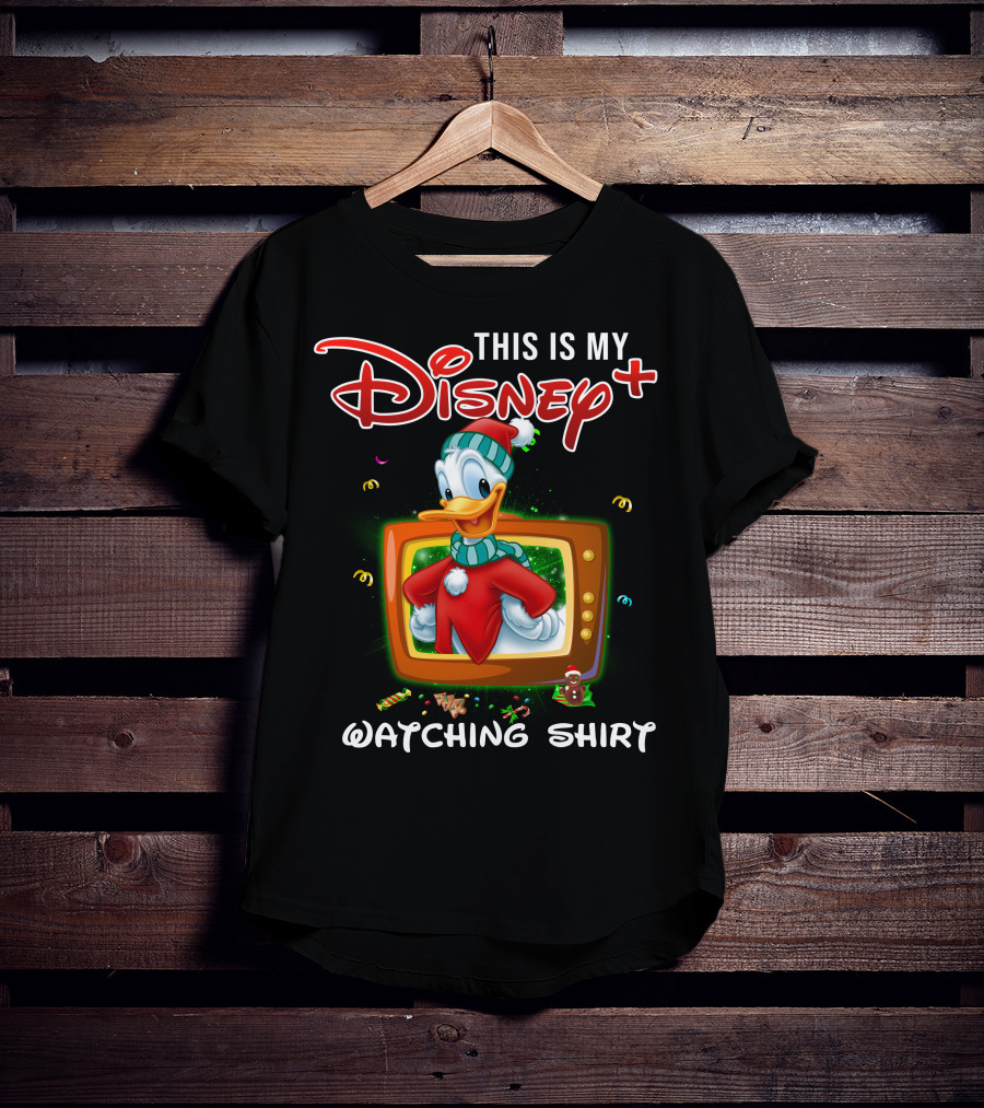 This Is My Disney+ Donald Watching T-Shirt