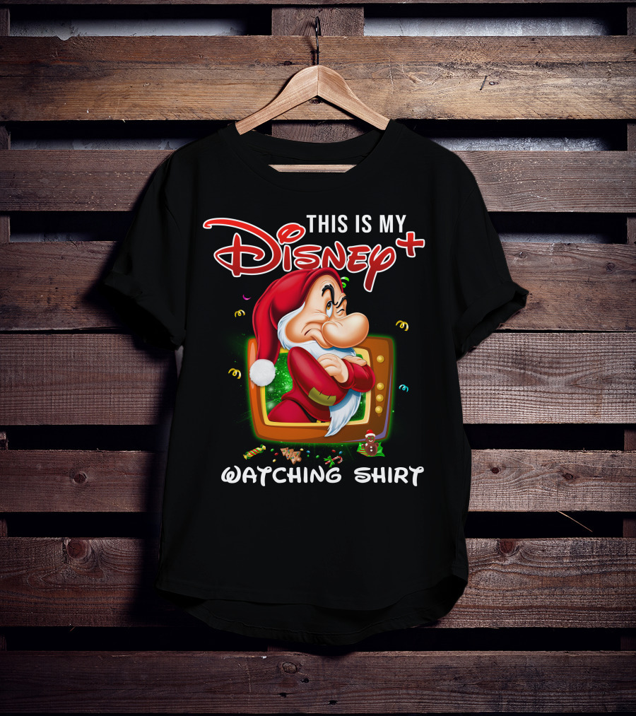 This Is My Disney+ Grumpy Watching T-Shirt